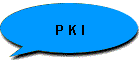 P K I